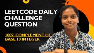 Leetcode |1009 Complement of Base 10 Integer | Java
