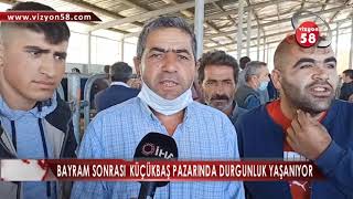 BAYRAM SONRASI  KÜÇÜKBAŞ PAZARINDA DURGUNLUK YAŞANIYOR