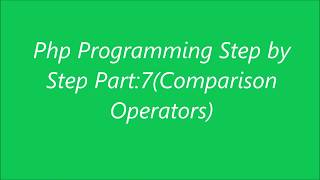 Php Programming (Comparison Operators) Tutorial Bangla