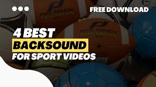 Backsound Video Olahraga | Sport | No Copyright Sound