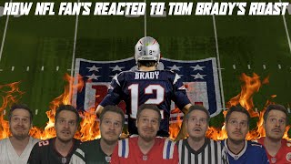 How NFL Fan's Reacted to Tom Brady's Roast