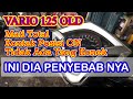 Vario 125 Matot (MATI TOTAL) Kontak Posisi On gk Ada Yg Konek/Aktif