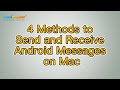 How to Send and Receive Android Messages on Mac? [Solved]