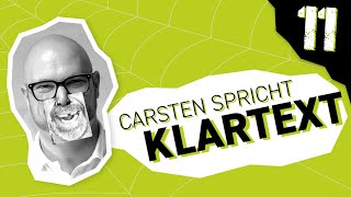 Schlechte Disponenten!? | CARSTEN SPRICHT KLARTEXT - Folge 11