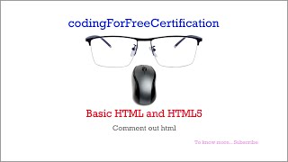 Basic HTML and HTML5 | Comment out HTML | freecodecamp | 6 of 28