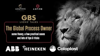 The Global Process Owner GBS Lions' Talks by ADAPTIVE & ASPIRE 21.04.2021