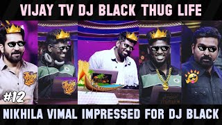 Dj Black Thug Life Part 12 | Vijay Sethupathi & Vijay Antony | Start Music S5 | Hey Vibez