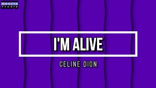 I'm Alive - Celine Dion (Lyrics Video)
