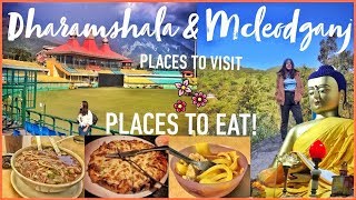 #QuirkyVlogs: EXPLORING Dharamshala & McLeodganj | BEST PLACES TO VISIT & EAT
