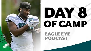 Training Camp Day 8: Jalen Hurts' spot on top 100 | Eagle Eye Podcast