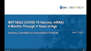 June 17, 2022 ACIP Meeting - BNT162b2; mRNA COVID-19 vaccines in young children & Public Comment