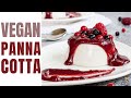 Vegan Panna Cotta - NO AGAR AGAR