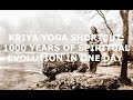 Kriya Yoga Shortcut: 1000 Years of Spiritual Evolution in One Day