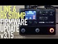 LOTS of NEW STUFF - First Look at Firmware Update v3.15 for Line 6 HX-Gear