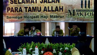 85 Jemaah Calon Haji Maktour Akan Berangkat Ibadah Haji