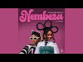 Lwah Ndlunkulu - Nembeza (Ft. Mawhoo) [Official Audio