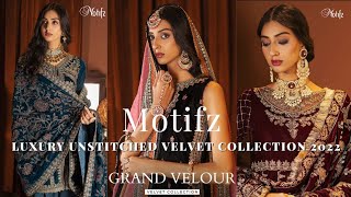 Motifz “Grand Velour” Velvet Collection’22 || Motifz New Luxury Velvet Winter Collection 2022