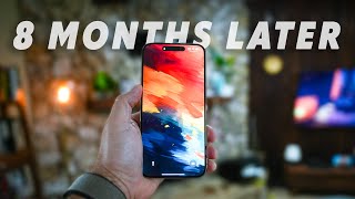 iPhone 15 Pro HONEST review - 8 Months of DISAPPOINTMENT?
