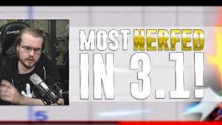 The most nerfed CHARACTERS in PATCH 3.1!