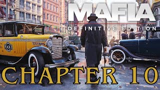 MAFIA DEFINITIVE EDITION Gameplay Walkthrough Part 10 FULL GAME