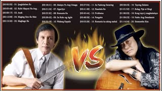 Rey Valera and Freddie Aguilar Greatest Hits Nonstop Opm Love Songs
