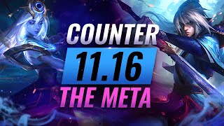 COUNTER THE META: How To DESTROY OP Champs for EVERY Role - League of Legends Patch 11.16