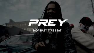 [FREE] Sada Baby x Detroit Type Beat 2023 - "Prey"
