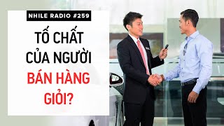 RADIO #259: Tố chất cần có của Best-seller. Cách xây dựng thương hiệu cá nhân | Nhi Le