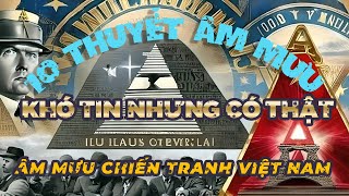 10 Thuyết âm mưu khó tin nhưng có thật