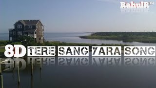 Tere Sang Yaara - Atif Aslam Song | Slowed And Reverb Lofi Mix | tere sang yara lofi song