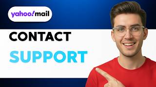 How to Contact Yahoo Mail Support [2026 Full Guide]