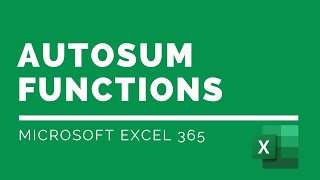 Excel Tutorial: AutoSum Functions