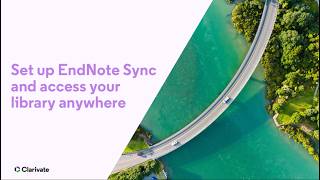 Set up EndNote Sync and access your library anywhere