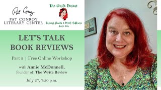 Let's Talk Book Reviews, part 2, led by Annie McDonnell, founder of the Write Review