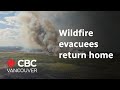 Fort Nelson, B.C., residents return home after wildfires contained