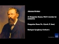 Johannes Brahms, 21 Hungarian Dances, WoO 1 (version for orchestra)