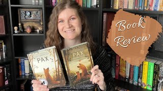 Pax and Pax Journey Home || Book Review