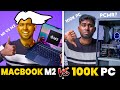 Apple MacBook M2 Vs 100K Gaming PC! | Apple M2 Vs 100K PC Build | எது Worth-Uh???