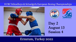 EUBC Schoolboys \u0026 Schoolgirls – ERZURUM 2022 – Day 2 – Session 2