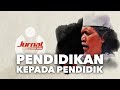 Pendidikan kepada Pendidik | Jurnal Cak Nun