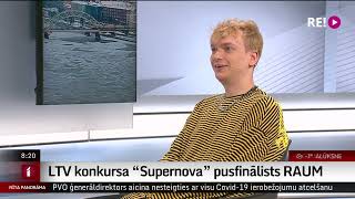 LTV konkursa “Supernova” pusfinālists RAUM