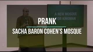 Why is there a mosque being built in my town? Prank in Kingman / sacha baron cohen / who is america.