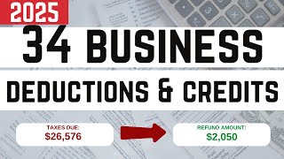 2025 Money Saving Business Tax Deductions and Credits