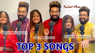 Sachet Parampara Top 3 Songs | New Song2021 Mahiya Albela Aigiri Nandini Shiv Tandav Har Har Mahadev
