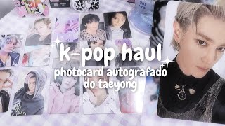 ♡ k-pop haul #21 | photocard autografado do taeyong! [pt-br]