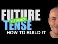 How to get French Future Tense