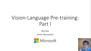 [CVPR 2021 VQA2VLN Tutorial] Representations and Training Strategies for VLP