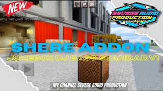 SHERE ADDON JUKEBOX DJ BASS STANDAR V1