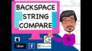 Backspace String Compare | Stack Data Structure (Microsoft Coding Interview Question)