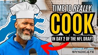 Let's See What Detroit Lions GM Brad Holmes "COOKS" Up Day 2 Of The 2024 NFL Draft!